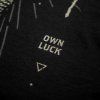KUMU Tričko Make Your Own Luck 6